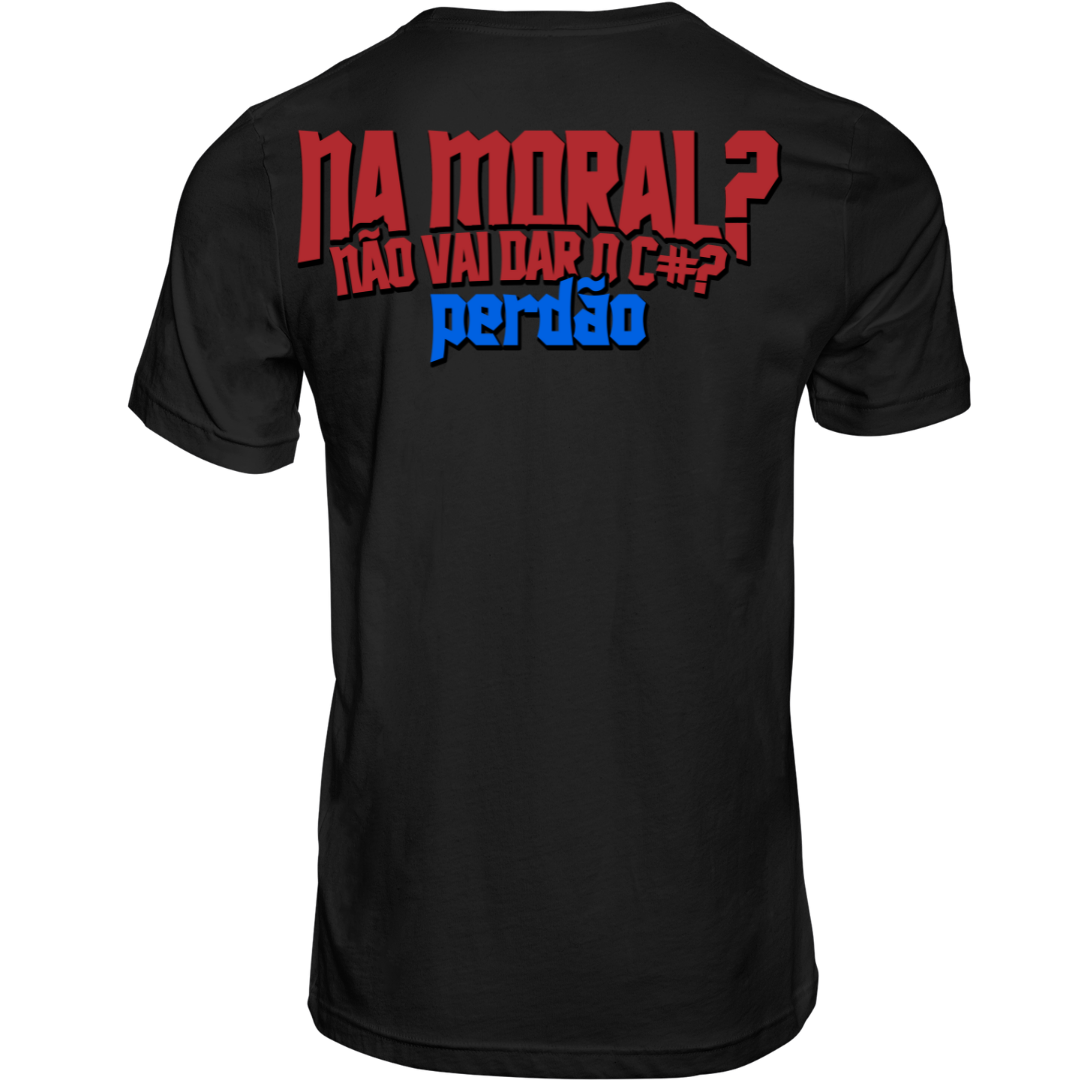 Camiseta feminina Da o c# pra mim na moral